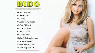 Dido Greatest Hits Full Album  The Best Of Dido Songs [upl. by Nylessej]