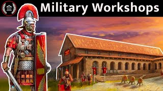 Workshops of War  How Rome Crafted and Supplied its Legions… [upl. by Dolloff627]