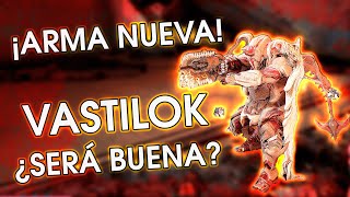 ¡TENEMOS ARMA NUEVA 🤯  VaSTiLoK Build y Guia  Warframe [upl. by Anahpets]