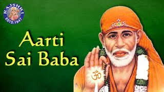 Aarti Saibaba with Lyrics  Sai Baba Songs  Marathi Devotional Songs  साईबाबा आरती  Rajshri Soul [upl. by Llerroj]