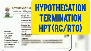 HYPOTHECATION TERMINATION full detail in KANNADA ₹RC HPT RTO ಹೆಚ್ ಪಿ ಟಿ ಕನ್ನಡದಲ್ಲಿ [upl. by Ellenid549]