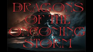 011 Session Eleven The Oncoming Storm [upl. by Aramoj]