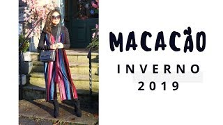 COMO USAR MACACÃO NO INVERNO 2019  4 LOOKS [upl. by Mufinella]