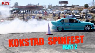 KOKSTAD SPINFEST PT2 [upl. by Olbap]