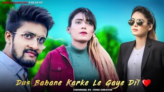 Dus Bahane Karke Le Gaye Dil  Baaghi 3  Gangster Love Story  Shree Khairwar [upl. by Tybalt615]