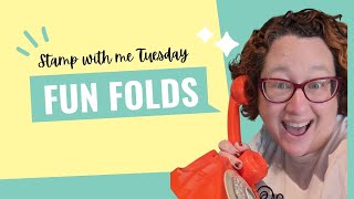 Stamp with Me Tuesday Fabulous Fun Fold with Patterned Paper [upl. by Abekam]