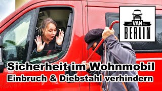 Sicherheit im Wohnmobil  Schutz gegen Van Einbruch amp Diebstahl  Prick Stop  Ketten  viele Ideen [upl. by Dom623]