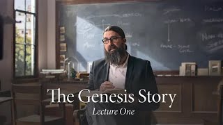 The Genesis Story  Lecture One [upl. by Nived]