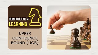 Optimizing DecisionMaking with Reinforcement Learning  A Study on Upper Confidence Bound UCB [upl. by Debbi]