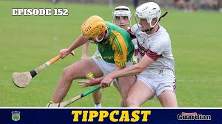 Tippcast 152 Toomevara win U19 extratime classic  Prelim previews  football and camogie latest [upl. by Aniraz]