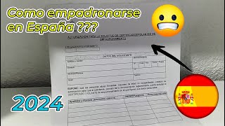 como empadronarse en españa todo lo que necesitas saber para hacer este tramite en 2024 [upl. by Stambaugh]