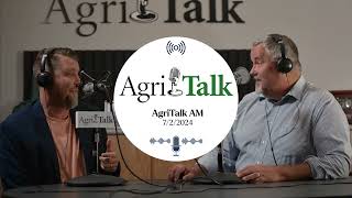 AgriTalk AM  July 2 2024 [upl. by Savart]