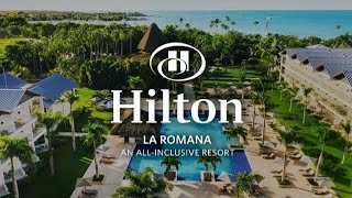 🌴 Hilton La Romana 2023 🌞🍹 [upl. by Harlan]