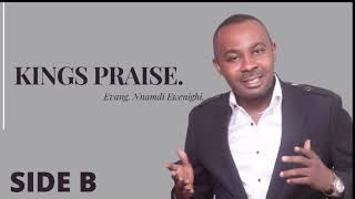 Kings Praise 2 — Nnamdi Ewenighi [upl. by Joan]