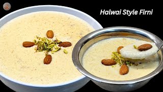 Halwai Style Phirni Recipe  Perfect Firni Recipe  Instant Dessert  iFood Mania [upl. by Figone]