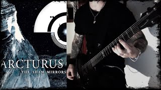 ARCTURUS  Kinetic  guitar cover [upl. by Linneman]