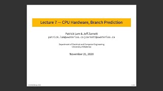 ECE 459 Lecture 7 CPU Hardware Branch Prediction [upl. by Harmonia]