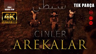 Arekalar ve Cinler  Türk Korku Filmi  4K UHD  Full İzle [upl. by Adair]