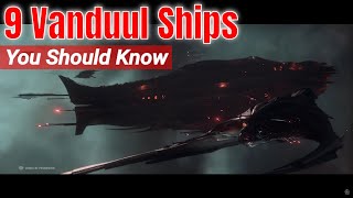 9 Vanduul Ships You Should Know  Star Citizen Squadron 42 4K [upl. by Aidnac]