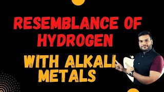 Resemblance of Hydrogen with Alkali metals Arvind Arora [upl. by Rayner935]