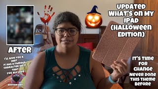 Updated What’s On My IPad Halloween Edition [upl. by Eilrebma]