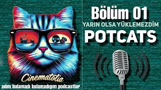 Yarın Olsa Yüklemezdim Adını koyamadığım PODCATSLAR BÖLÜM 01 [upl. by Eizeerb]