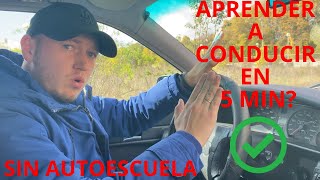 APRENDER A CONDUCIR UN COCHE DESDE CERO EN 5 MINUTOS [upl. by Aicnatsnoc]