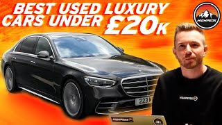 Best Used Luxury Cars Under £20000 [upl. by Kane]