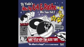 DJ Yodas How To Cut amp Paste Vol2 [upl. by Benito]