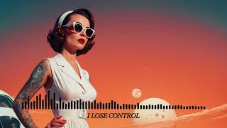 I LOSE CONTROL NIGHT DRIVE MUSIC [upl. by Masera]