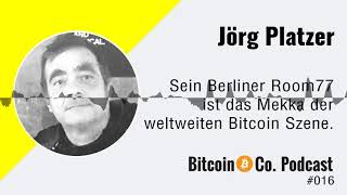 016 Jörg Platzer Sein Berliner Room77 ist das Mekka der weltweiten Bitcoin Szene Audio only [upl. by Ralaigh]