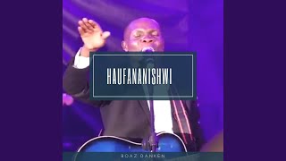 Haufananishwi Live [upl. by Annahsit82]