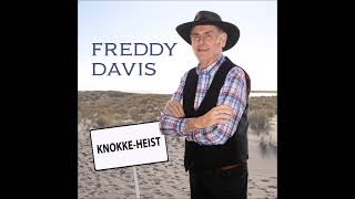 Freddy Davis  Knokke Heist [upl. by Niassuh]