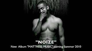 Official New Marques Houston Music quotNOIZEquot from my New Album quotMATTRESS MUSICquot coming Summer 2010 [upl. by Philpot]