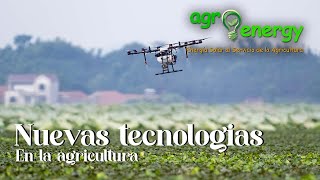 Nuevas tecnologías en la agricultura [upl. by Ezalb]