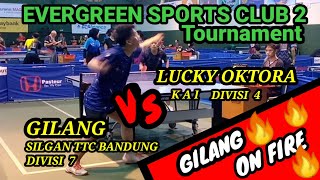 GILANG silgan ttc 🆚 LUCKY OKTORA kai 🏓 Evergreen Sports Club 2 🏓 [upl. by Yrrum259]