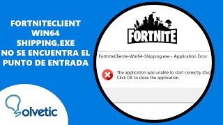 Fortniteclient WIN64 Shippingexe No Se Encuentra el Punto de Entrada ✅✅ [upl. by Danell]