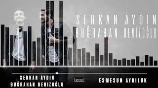 serkan aydın bugrahan esmesun ayriluk official video [upl. by Eizzil]