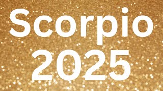 SCORPIO 2025 TAROT  MAJOR LIFE CHANGES BIG THINGS ABOUT TO HAPPEN 🌚🌈🌞 [upl. by Smail]