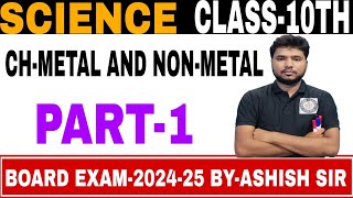 Metal and NonMetal Class10th Board exam 2025 [upl. by Nahshun979]