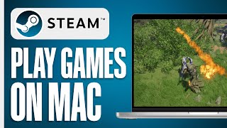 How To Play Steam Windows Games On Mac  Full Tutorial [upl. by Agnes]