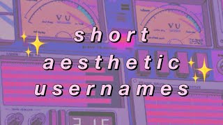 short aesthetic usernames 2020✨ [upl. by Undry368]