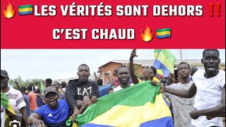 🔥🇬🇦LES VÉRITÉS SONT DEHORS ‼️ C’EST CHAUD 🔥🇬🇦 [upl. by Esenahs228]