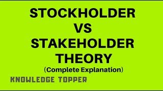 Stockholder Vs Stakeholder Theory By Knowledge Topper UrduHindi [upl. by Balliol]