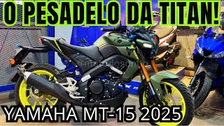 NOVA YAMAHA MT15 2025 CONFIRMADO NO BRASIL CONFIRA [upl. by Olatha359]