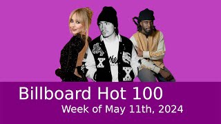 Billboard Hot 100  Week of May 11th 2024 [upl. by Essinger]