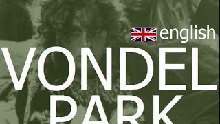 Vondelpark history of Amsterdam  sightseeing guided tour bike tours expats festival [upl. by Patnode]