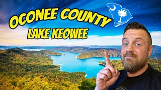 Why People LOVE Lake Keowee and Oconee County in South Carolina [upl. by Alyakim]