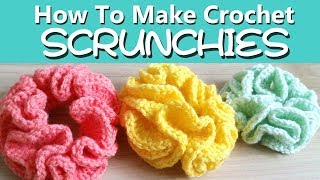 HOW TO Make Crochet Hair SCRUNCHIES  TWO ways EASY [upl. by Osbourne]