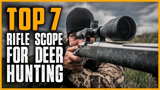 Best Rifle Scope for Deer Hunting 2024  Top 7 Best Hunting Rifle Scopes On Amazon [upl. by Terpstra511]